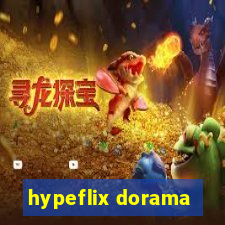 hypeflix dorama